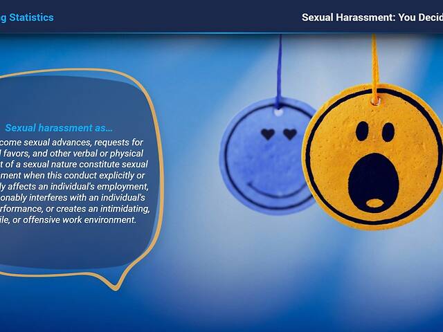 Sexual Harassment: You Decide™